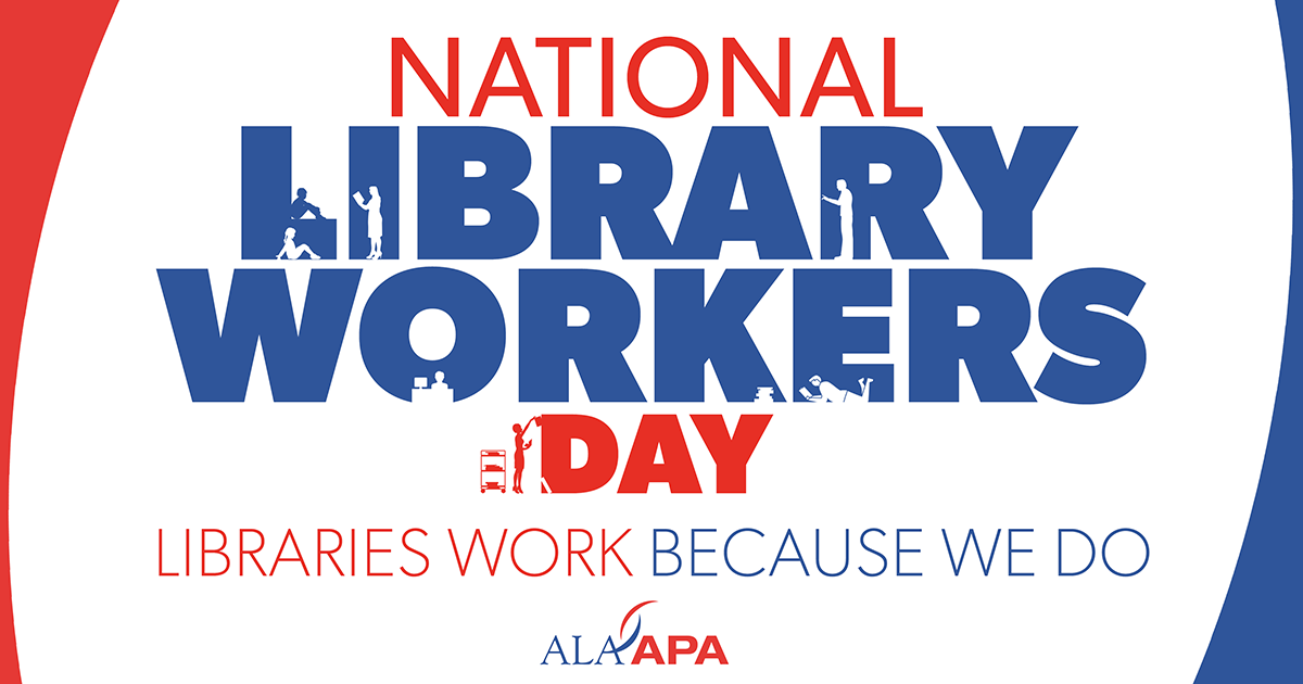 National Library Workers Day 4-25-23