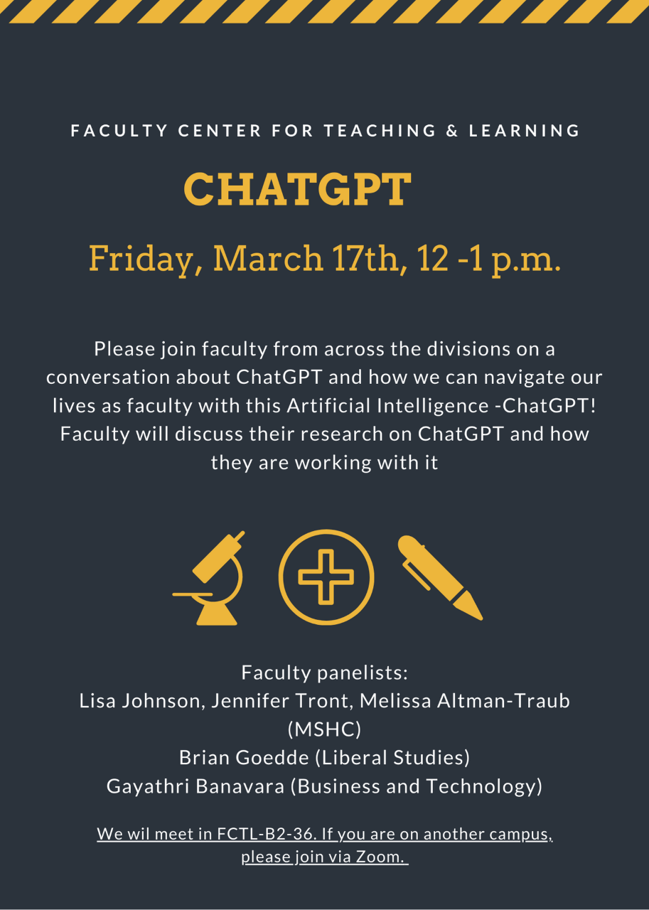 Flyer for Faculty Center for Teaching & Learning ChatGPT panel on March 17 from 12–1 p.m., with faculty speakers and location/Zoom details.