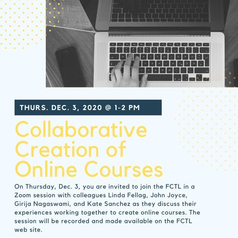 Collaborative Creation of Online Courses Community College of