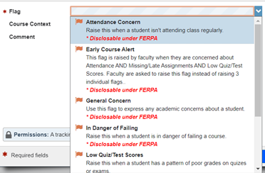 This images displays the raise flag box which lists flags choices (viewable after clicking the down arrow to the left of flag. A highlighted message under each flag reads Disclosable under FERPA.